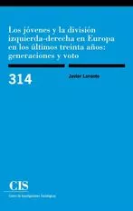 Portada del Libro Los Jovenes Y La Division Izquierda-Derecha En Europa En Los Ultimos T de Javier Lorente - 9788474767995