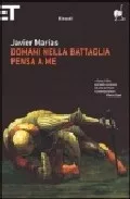 Portada del Libro Domani Nella Battaglia Pensa A Me de Javier Marias - 9788806173104