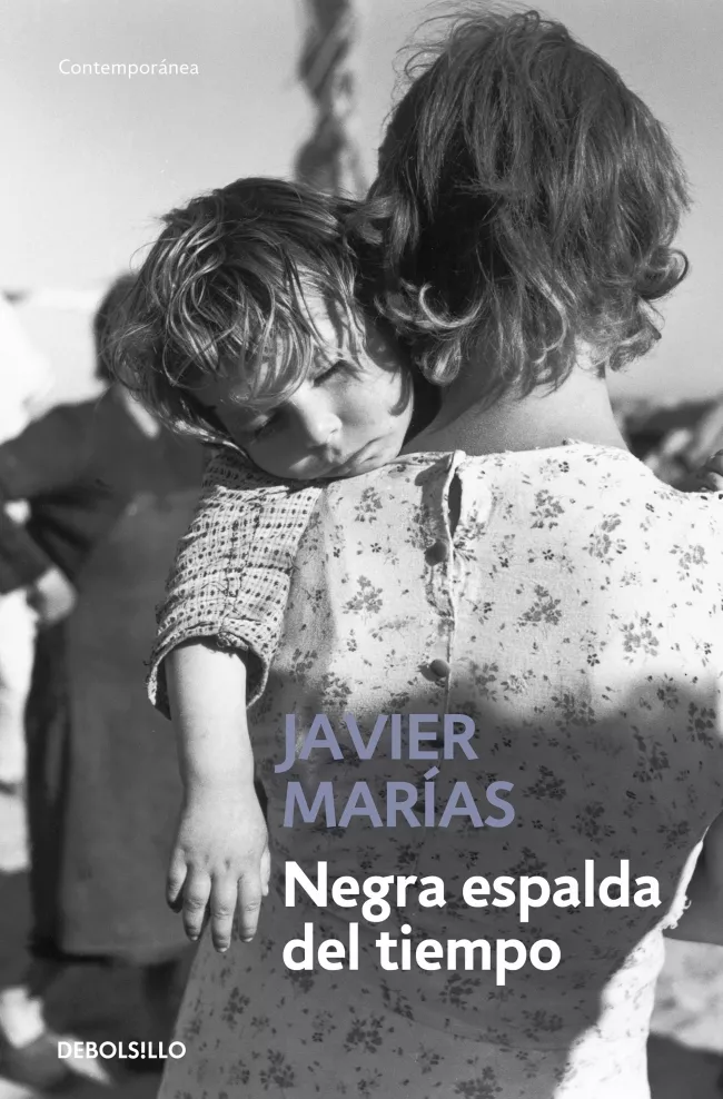 Portada del Libro Negra Espalda Del Tiempo de Javier Marias - 9788483461730