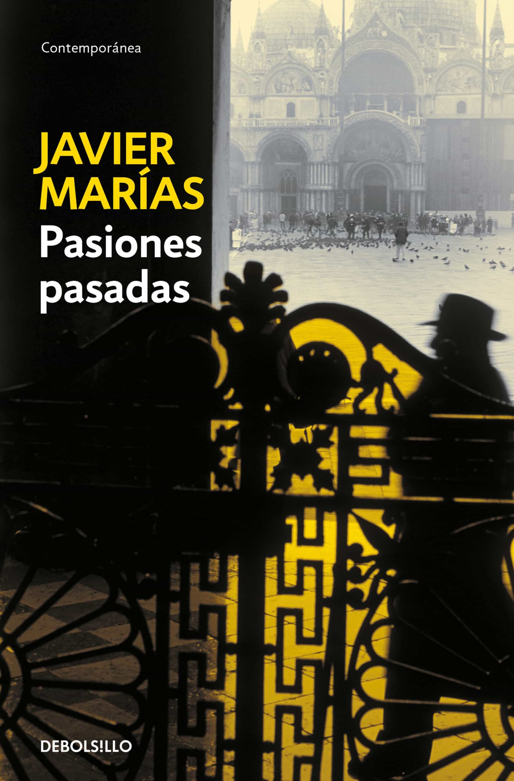 Portada del Libro Pasiones Pasadas de Javier Marias - 9788483463376