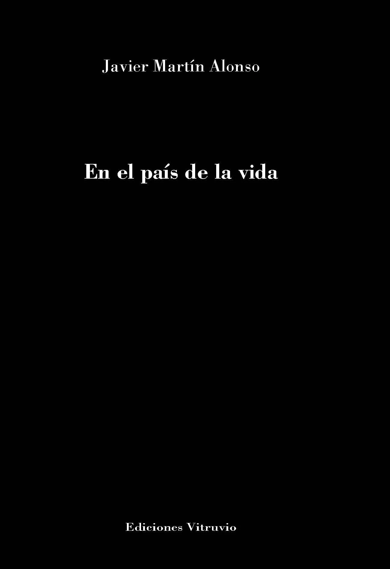 Portada del Libro En El País De La Vida de Javier Martin Alonso - 9788412105049