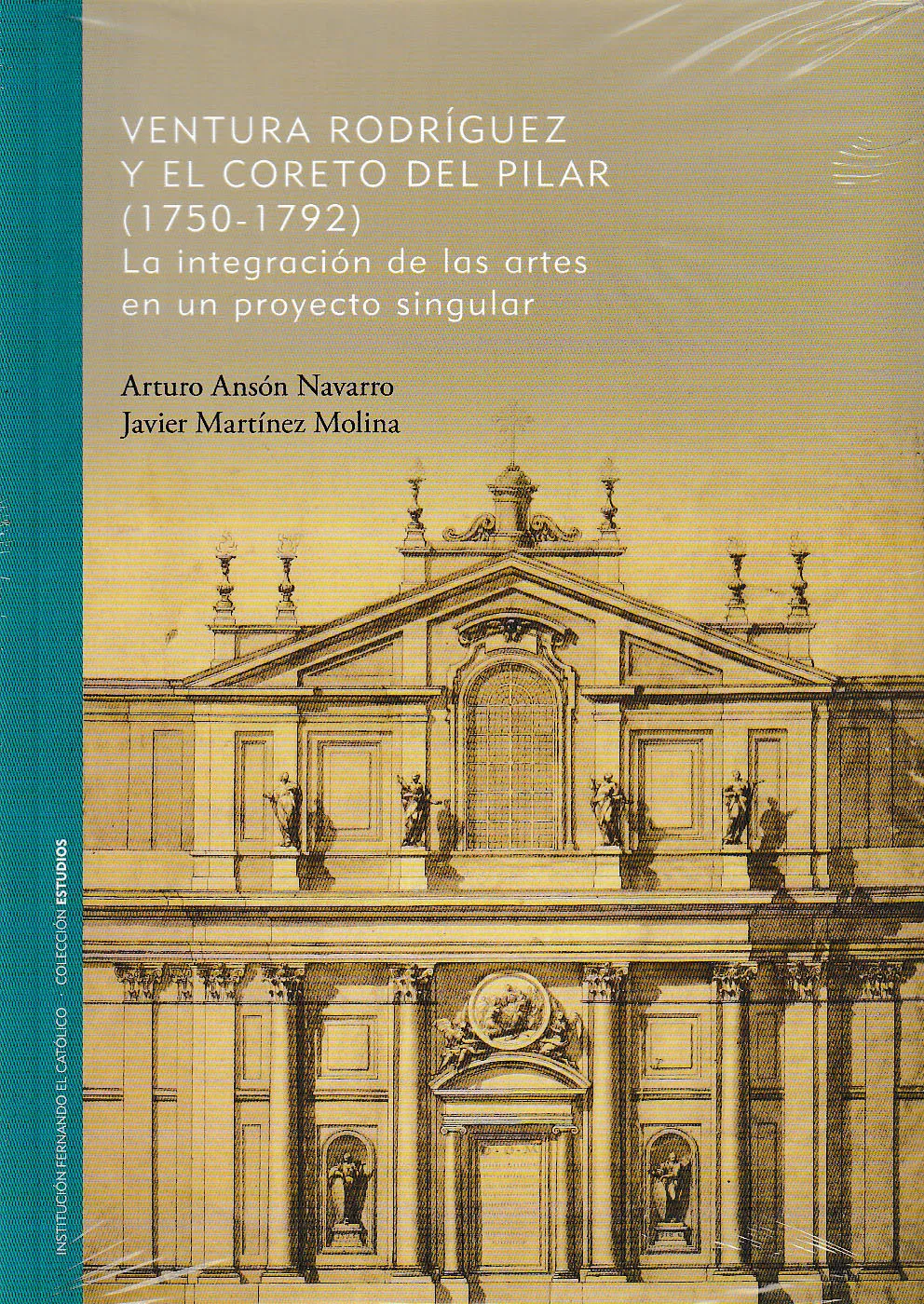 Portada del Libro Ventura Rodriguez Y El Coreto Del Pilar (1750-1792) de Javier Martinez Molina - 9788499115689