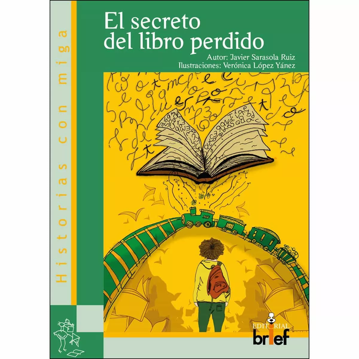 Portada del Libro El Secreto Del Libro Perdido de Javier Sarasola Ruiz - 9788415204794