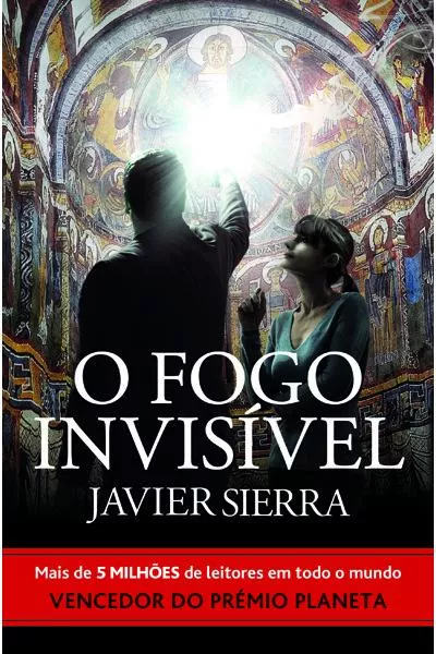 Portada del Libro O Fogo Invisível de Javier Sierra - 9789897771552