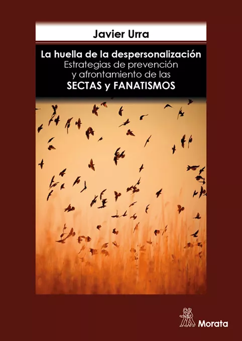 Portada del Libro La Huella De La Despersonalización. Estrategias De Prevención Y A Fron de Javier Urra - 9788471129642