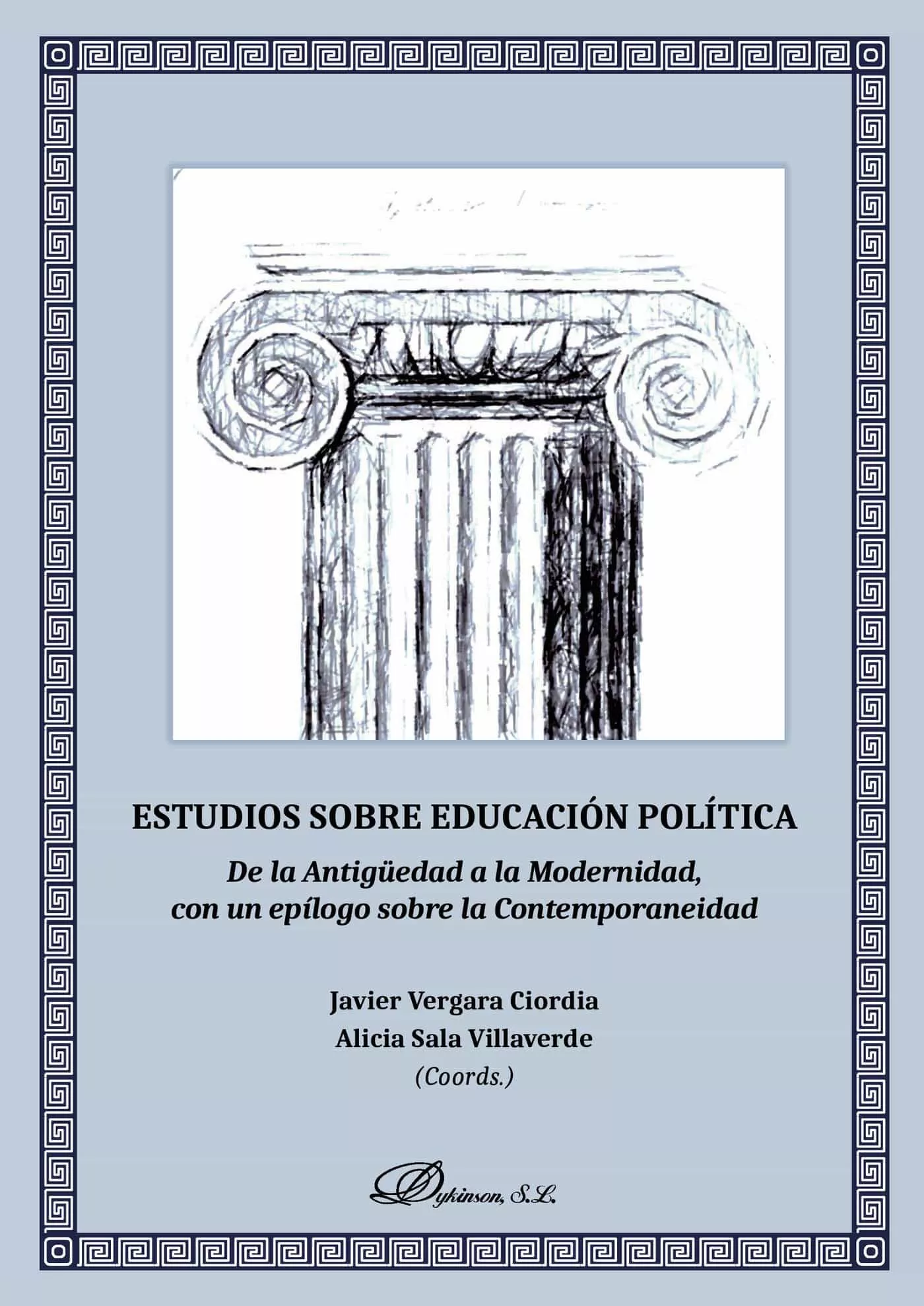Portada del Libro Estudios Sobre Educacion Politica de Javier Vergara Ciordia - 9788413242156