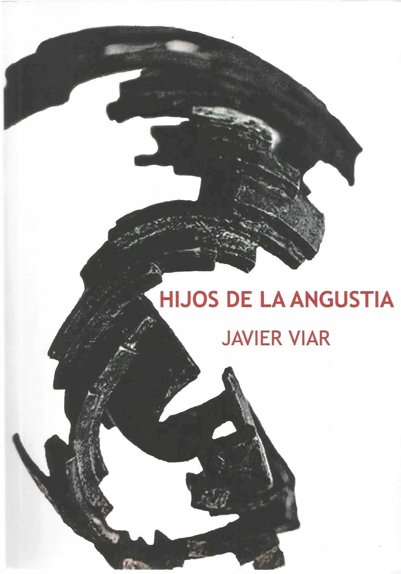 Portada del Libro Hijos De La Angustia de Javier Viar - 9788494886218