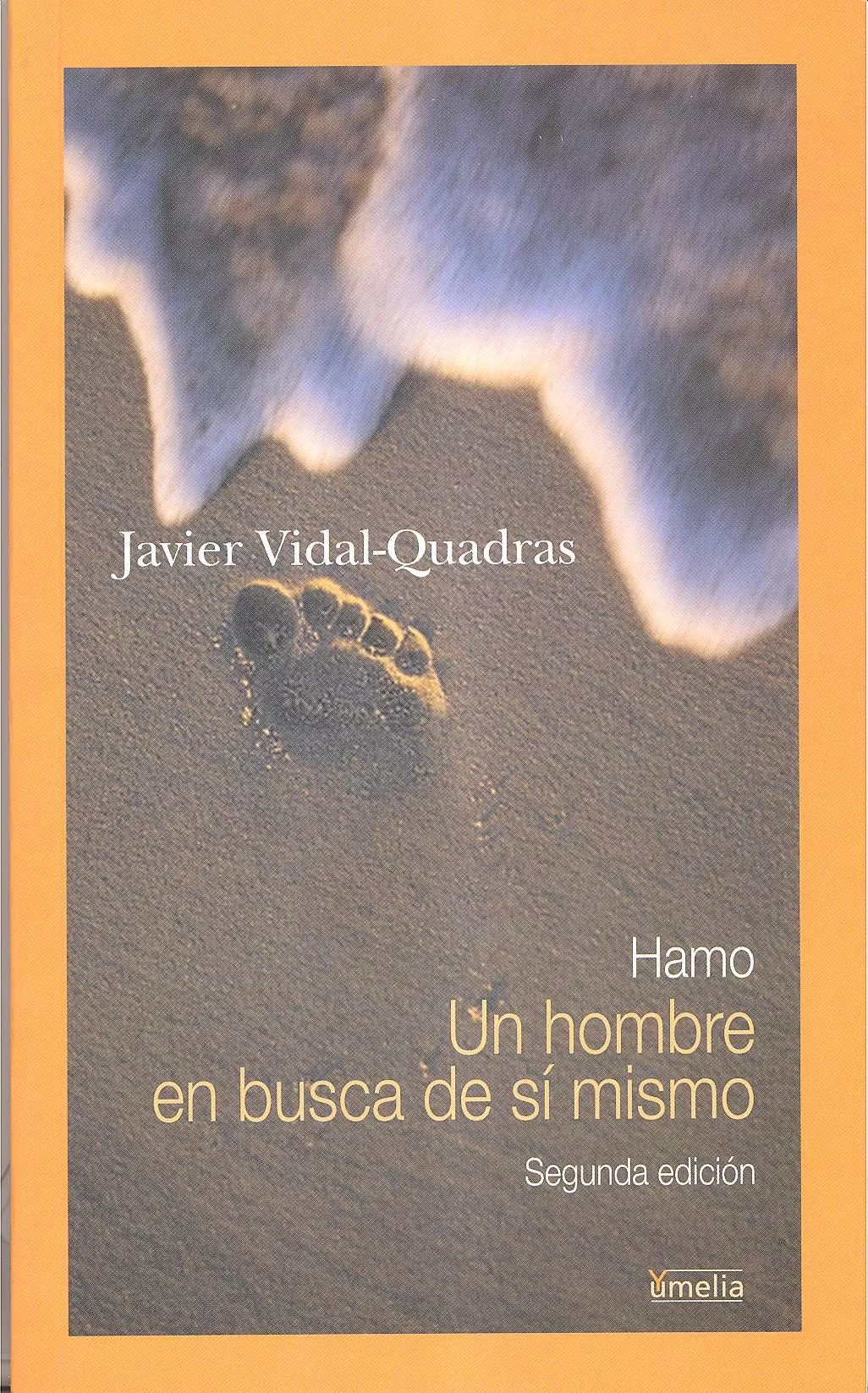 Portada del Libro Hamo. Un Hombre En Busca De Si Mismo de Javier Vidal Quadras - 9788484691891