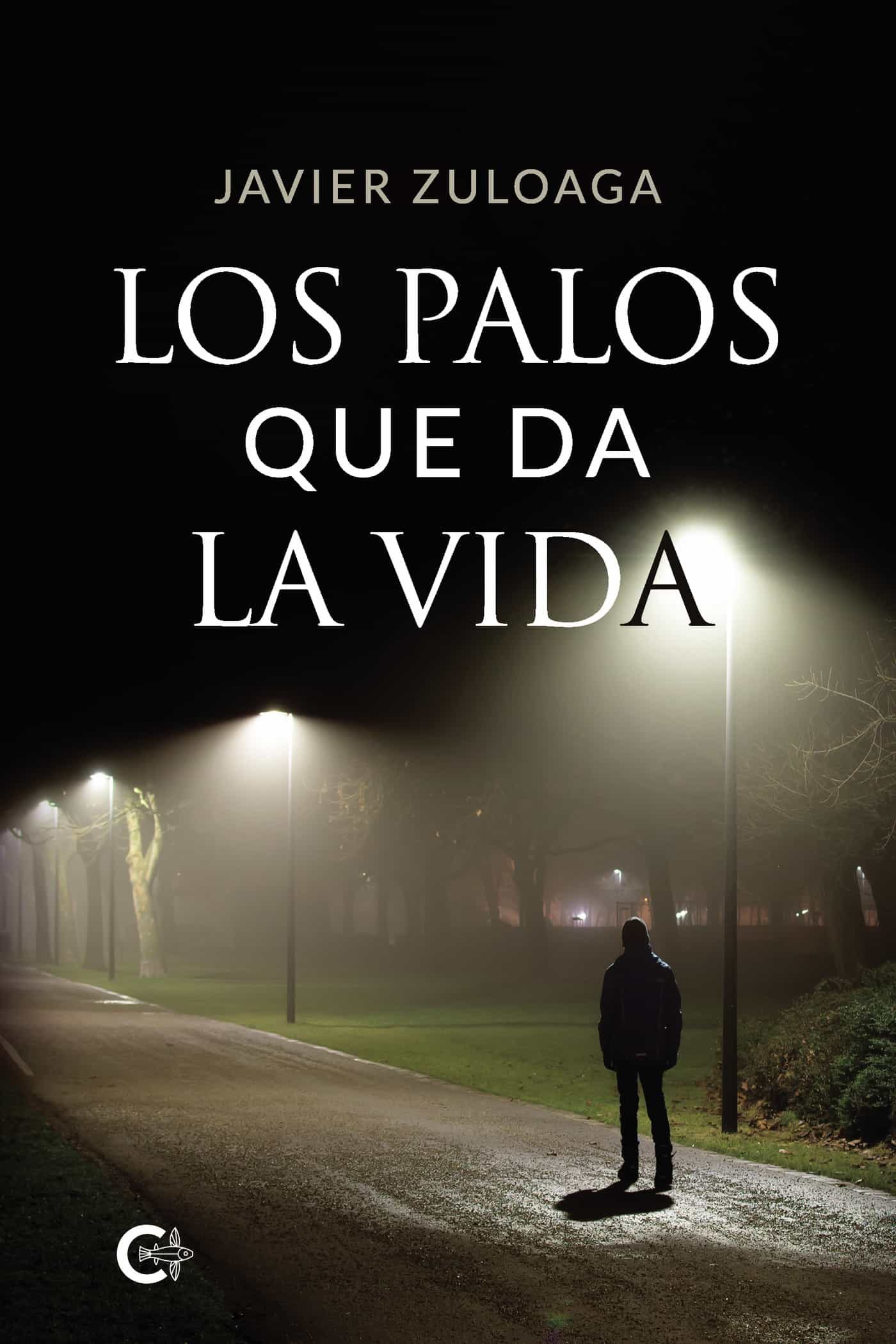 Portada del Libro (I.B.D.) Los Palos Que Da La Vida de Javier Zuloaga - 9788418104251