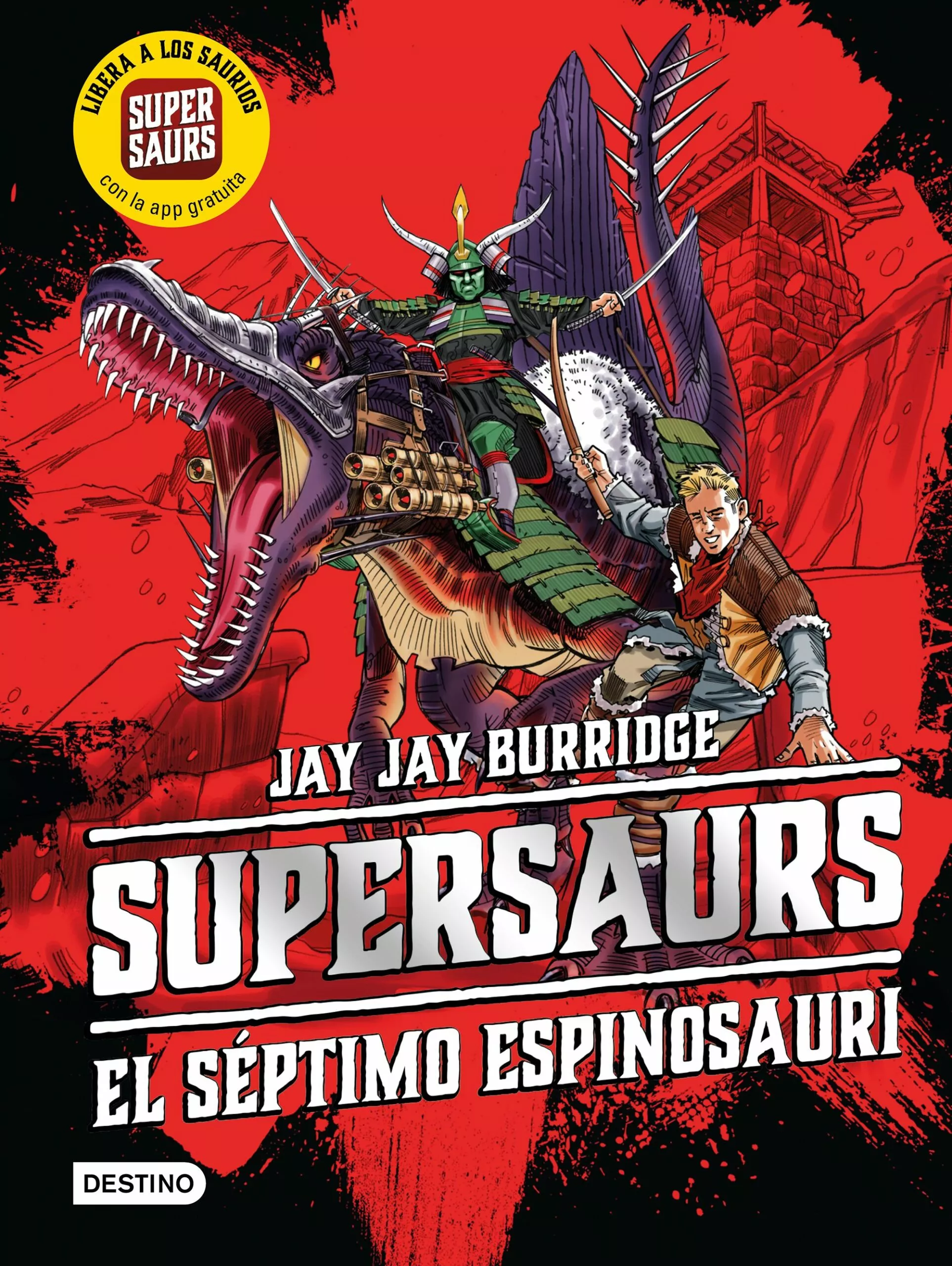 Portada del Libro Supersaurs 5: El Septimo Espinosauri de Jay Jay Burridge - 9788408222446