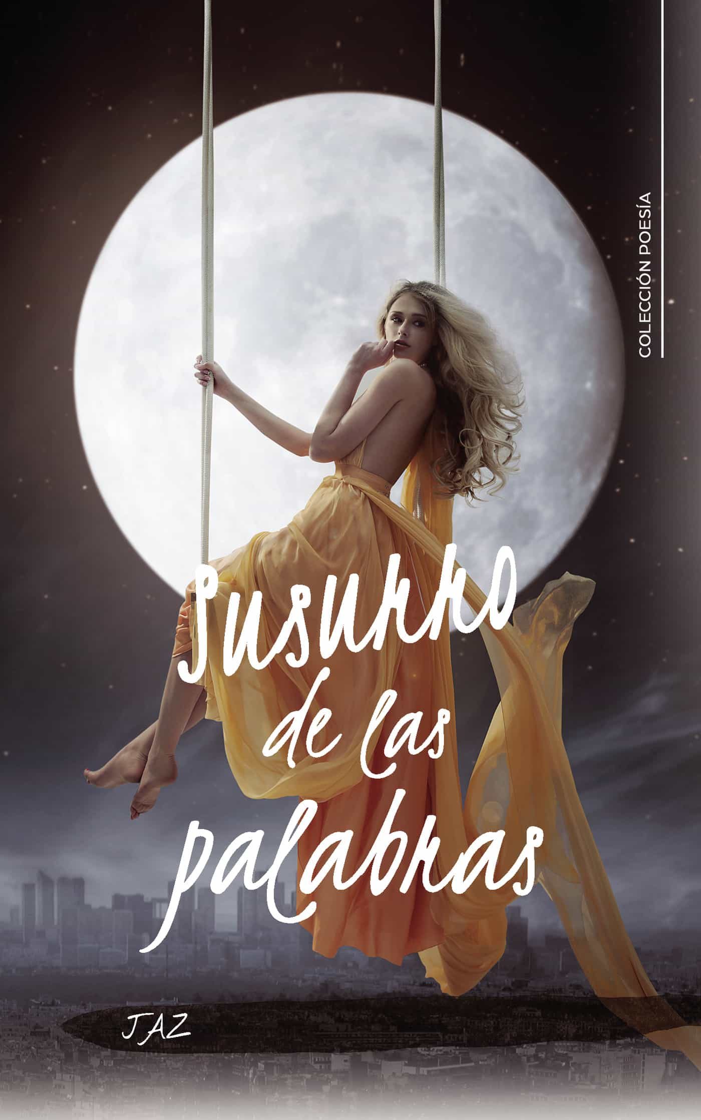 Portada del Libro (I.B.D.) Susurro De Las Palabras de Jaz - 9788418104329