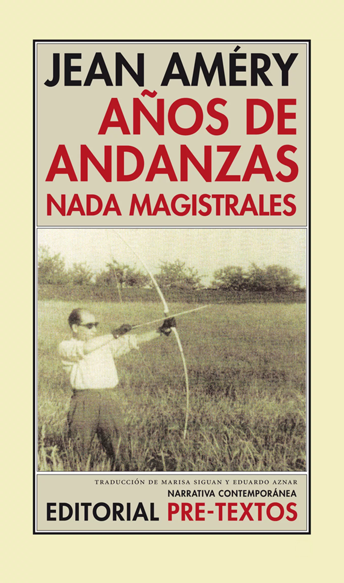 Portada del Libro Años De Andanzas Nada Magistrales de Jean Amery - 9788481917567