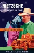 Portada del Libro Nietzsche Et Le Demon De Midi de Jean Baptiste Botul - 9782842058739