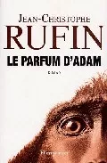 Portada del Libro Le Parfum D Adam de Jean Christophe Rufin - 9782081201231
