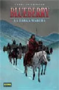 Portada del Libro Blueberry Nº 20: La Larga Marcha de Jean Giraud - 9788498144772