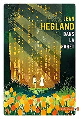 Portada del Libro Dans La Forêt de Jean Hegland - 9782351786444