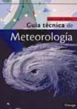 Portada del Libro Guia Tecnica De Meteorologia de Jean Louis Valee - 9788428212748