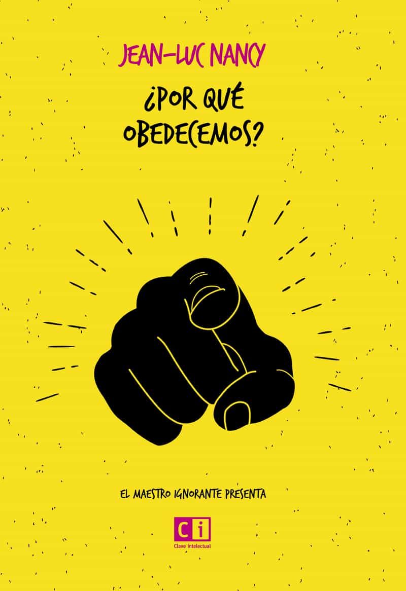 Portada del Libro ¿Por Que Obedecemos? de Jean Luc Nancy - 9788412099263