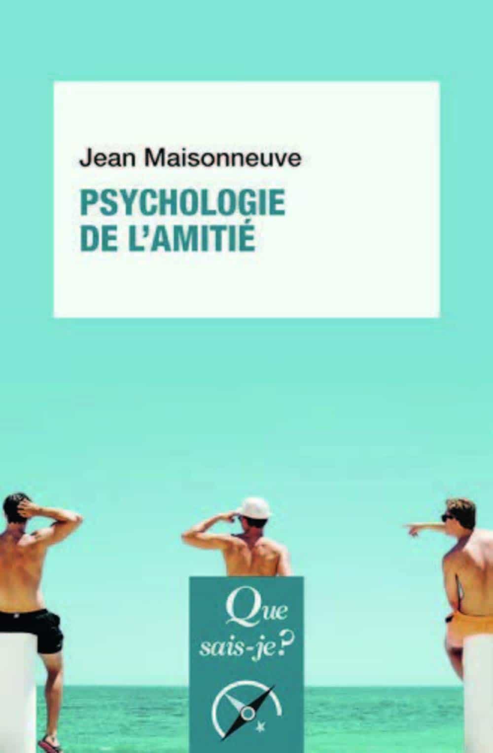 Portada del Libro Psychologie De L Amitié de Jean Maisonneuve - 9782130814047