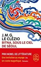 Portada del Libro Bitna Sous Le Ciel De Séoul de Jean Marie Gustave Le Clezio - 9782253259435