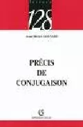 Portada del Libro Precis De Conjugaison de Jean Michel Douvard - 9782200340612