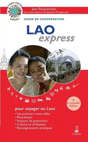 Portada del Libro Lao Express Pour Voyager Au Laos de Jean Pacquement - 9782716316507