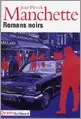 Portada del Libro Romans Noirs de Jean Patrick Manchette - 9782070774395
