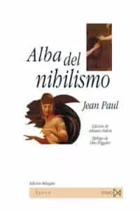 Portada del Libro Alba Del Nihilismo de Jean Paul - 9788470904707