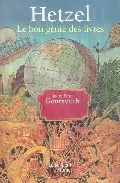 Portada del Libro Hetzel: Le Bon Genie Des Livres de Jean Paul Gourevitch - 9782268053813
