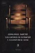 Portada del Libro La Edad De La Razon; Los Caminos De La Libertad de Jean Paul Sartre - 9789500306614