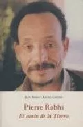 Portada del Libro Pierre Rabhi: El Canto De La Tierra de Jean Pierre Cartier - 9788497161121
