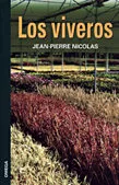 Portada del Libro Los Viveros de Jean Pierre Nicolas - 9788428214032