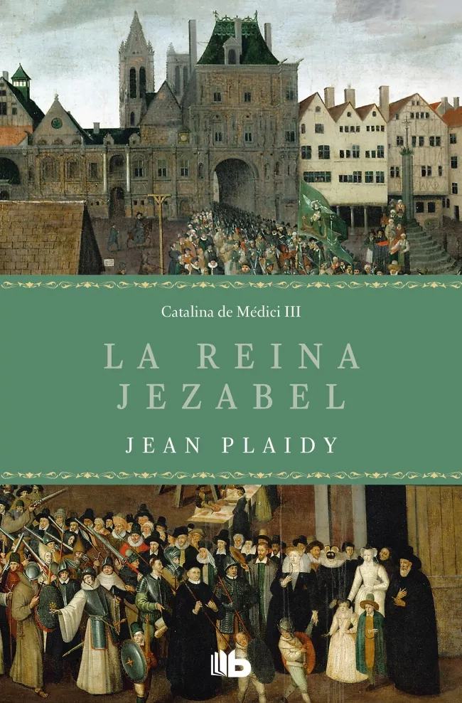 Portada del Libro La Reina Jezabel (Trilogia De Los Medici 3) de Jean Plaidy - 9788413140971
