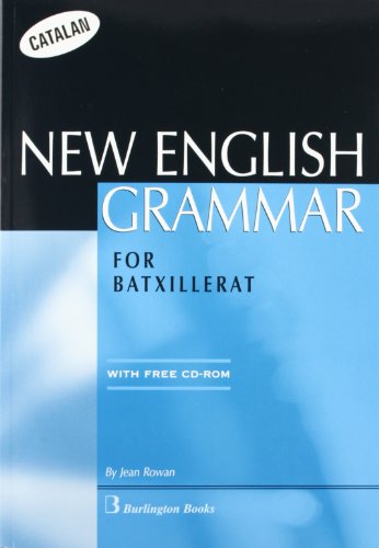Portada del Libro New English Grammar For Batxillerat: Student S Edition (Edicion C Atal de Jean Rowan - 9789963477548