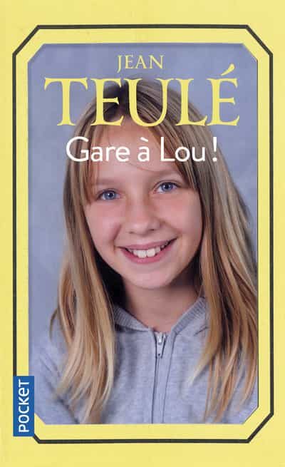Portada del Libro Gare À Lou! de Jean Teule - 9782266299985