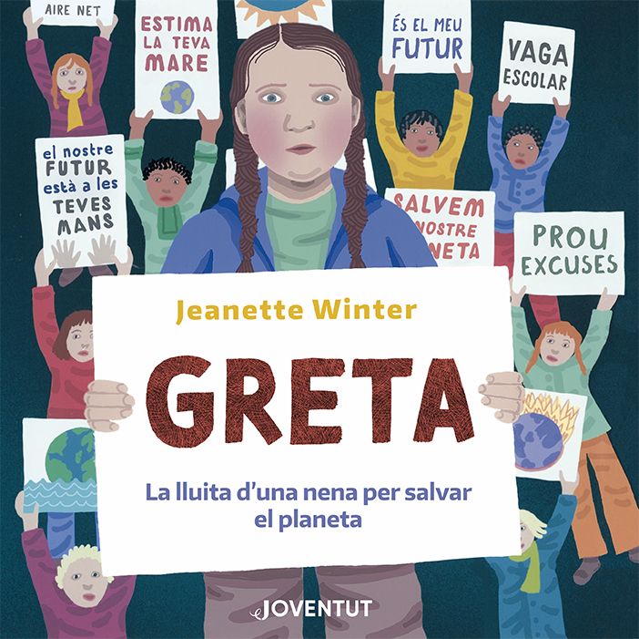 Portada del Libro Greta. La Lluita D Una Nena Per Salvar El Planeta de Jeanette Winter - 9788426146427