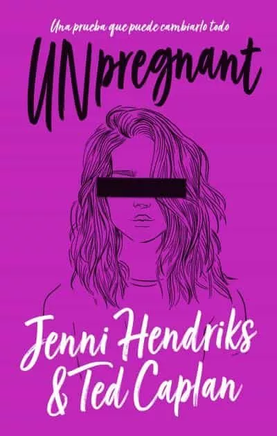 Portada del Libro Unpregnant de Jenni Hendriks - 9788492918713