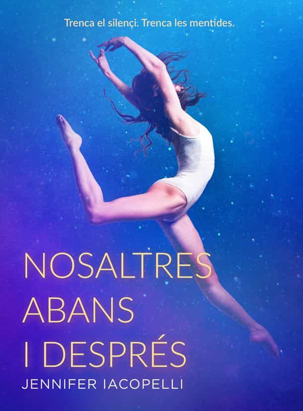 Portada del Libro Nosaltres Abans I Després de Jennifer Iacopelli - 9788424666156