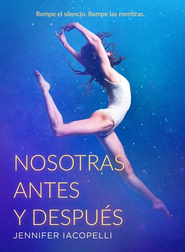 Portada del Libro Nosotras Antes Y Despues de Jennifer Iacopelli - 9788424666163