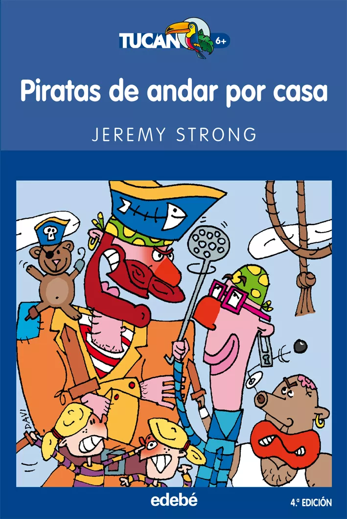 Portada del Libro Piratas De Andar Por Casa de Jeremy Strong - 9788423676903