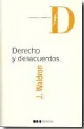 Portada del Libro Derecho Y Desacuerdos de Jeremy Waldron - 9788497682763