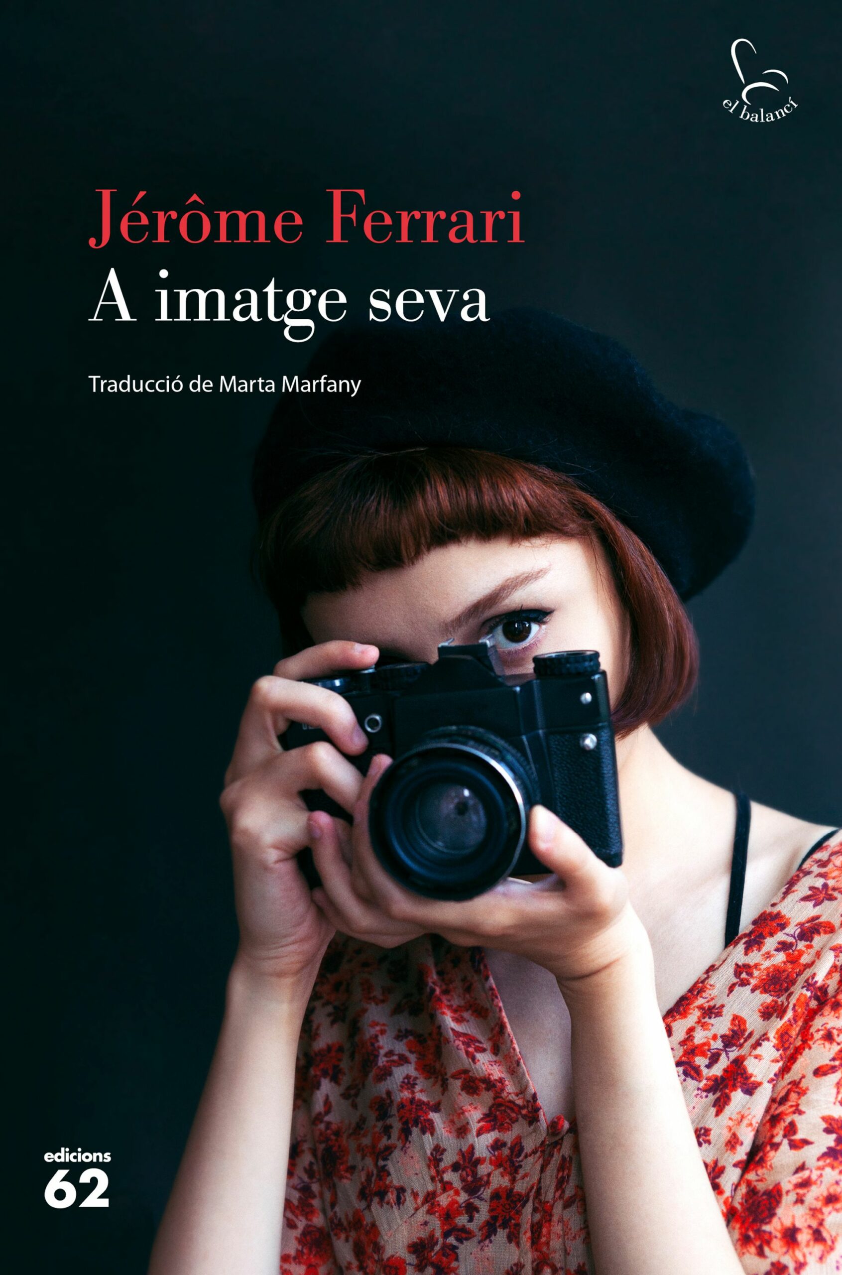 Portada del Libro A Imatge Seva de Jerome Ferrari - 9788429778335