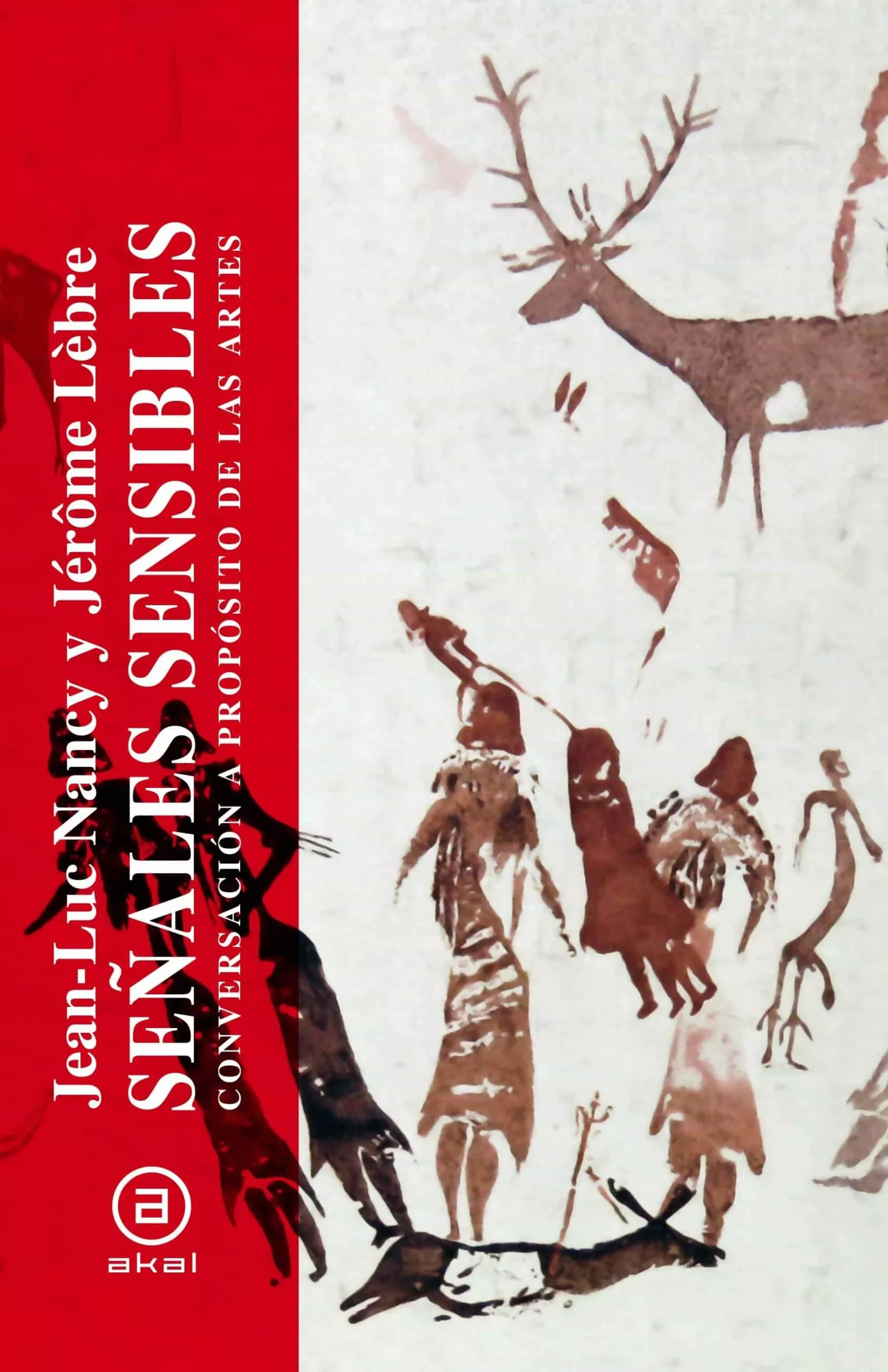 Portada del Libro Señales Sensibles: Conversacion A Proposito De Las Artes de Jerome Lebre - 9788446048442