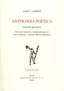 Portada del Libro Antologia Poetica (Ed. Bilingüe Español-Polaco) de Jerzy Liebert - 9788432135620