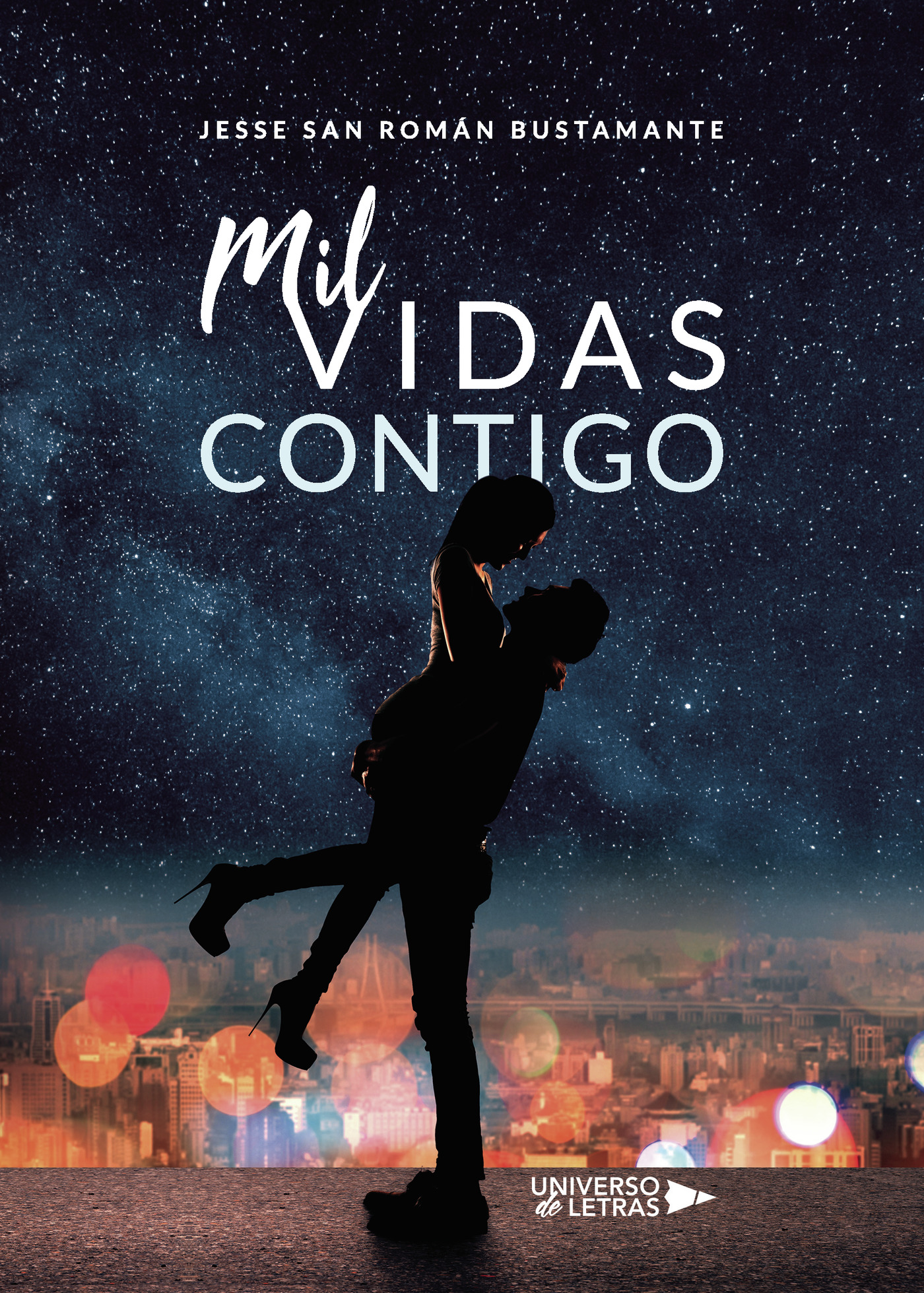 Portada del Libro Mil Vidas Contigo de Jesse San Roman Bustamante - 9788418036927