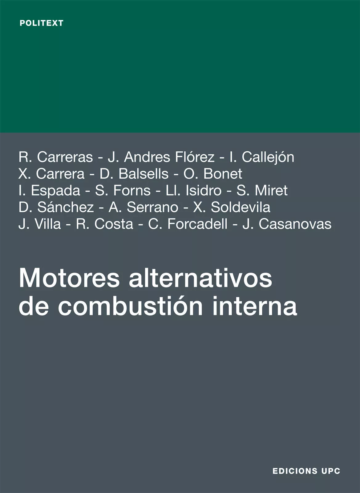Portada del Libro Motores Alternativos De Combustion Interna de Jesus Andres Alvarez Florez - 9788483018187