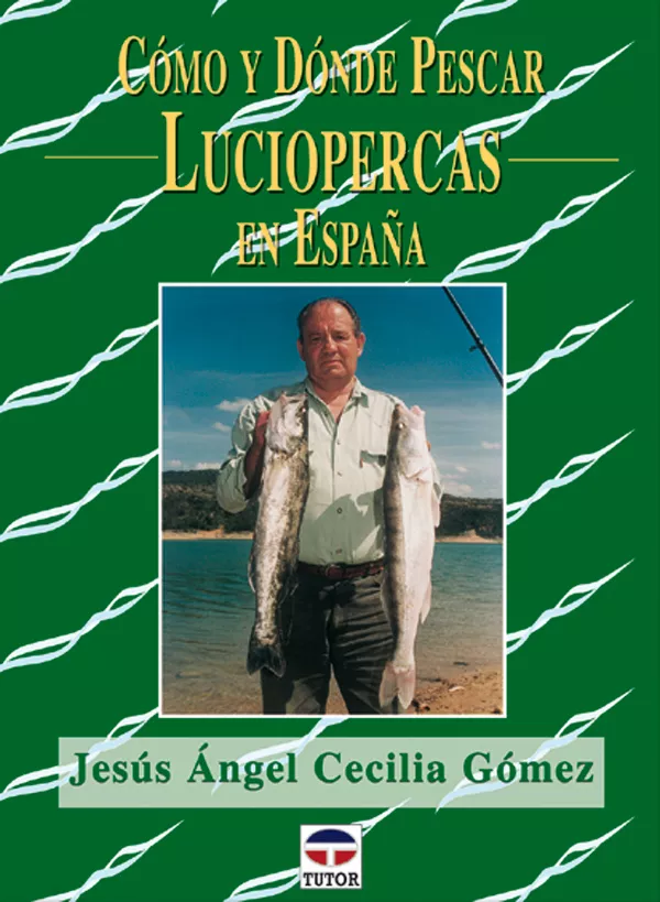 Portada del Libro Como Y Donde Pescar Luciopercas En España de Jesus Angel Cecilia Gomez - 9788479024918