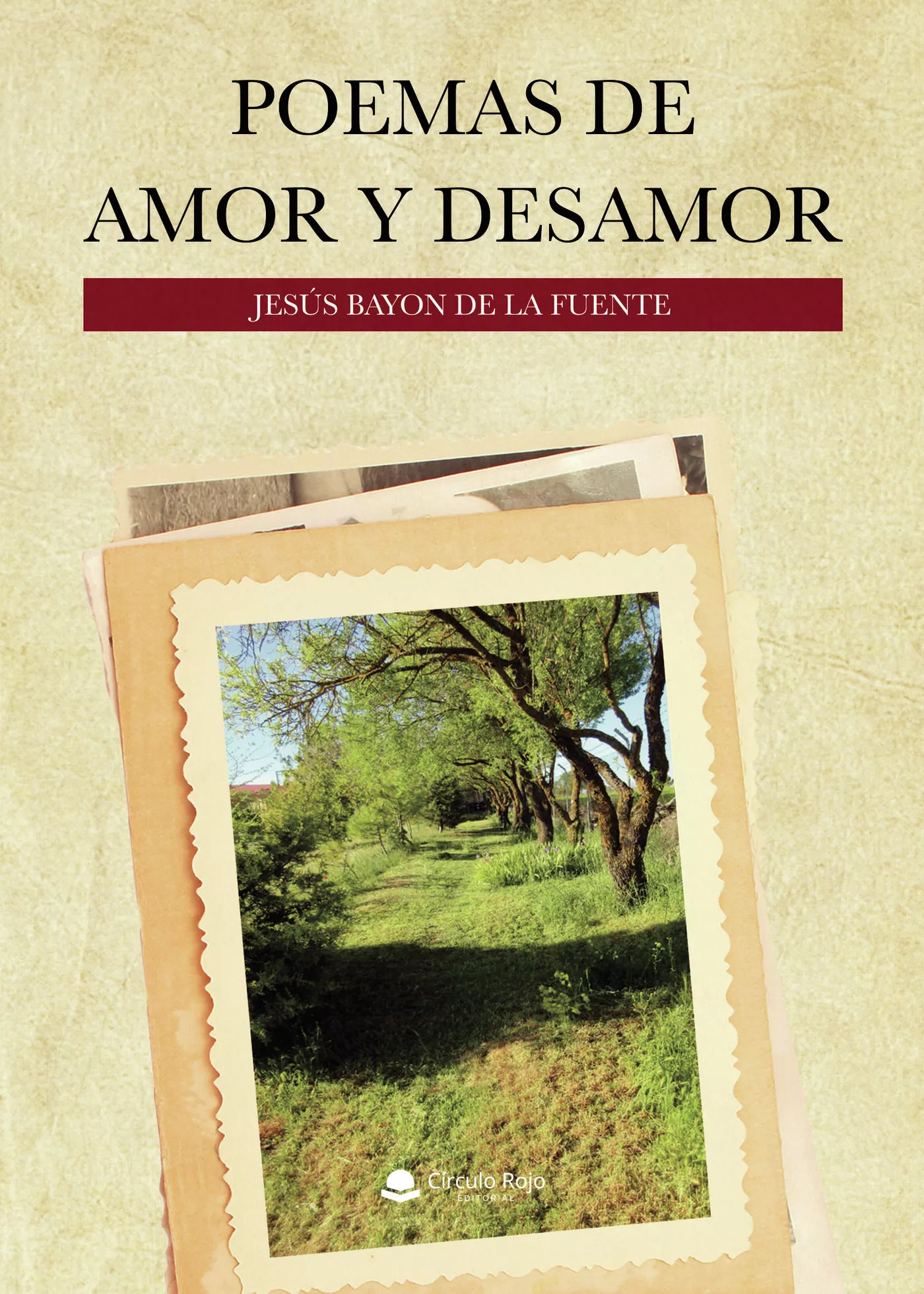 Portada del Libro Poemas De Amor Y Desamor de Jesus Bayon De La Fuente - 9788413318745