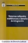 Portada del Libro Sistemas Culturales Multietnicos Y Derecho De Integracion 20/2006 de Jesus Carlos Gomez Martinez - 9788496809222