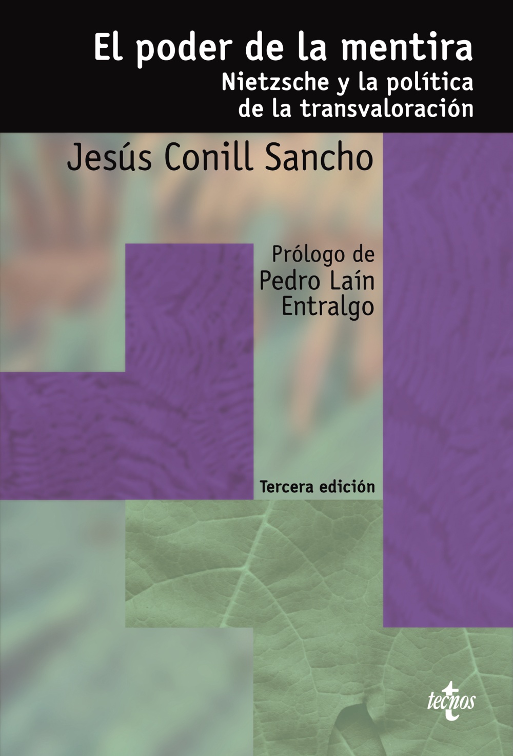 Portada del Libro El Poder De La Mentira: Nietzsche Y La Politica De La Transvalora Cion de Jesus Conill Sancho - 9788430945290